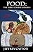Food: The Three Course Omnibus