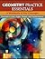 Geometry Practice Essentials by Christopher Webb