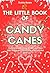 The Little Book of Candy Ca...
