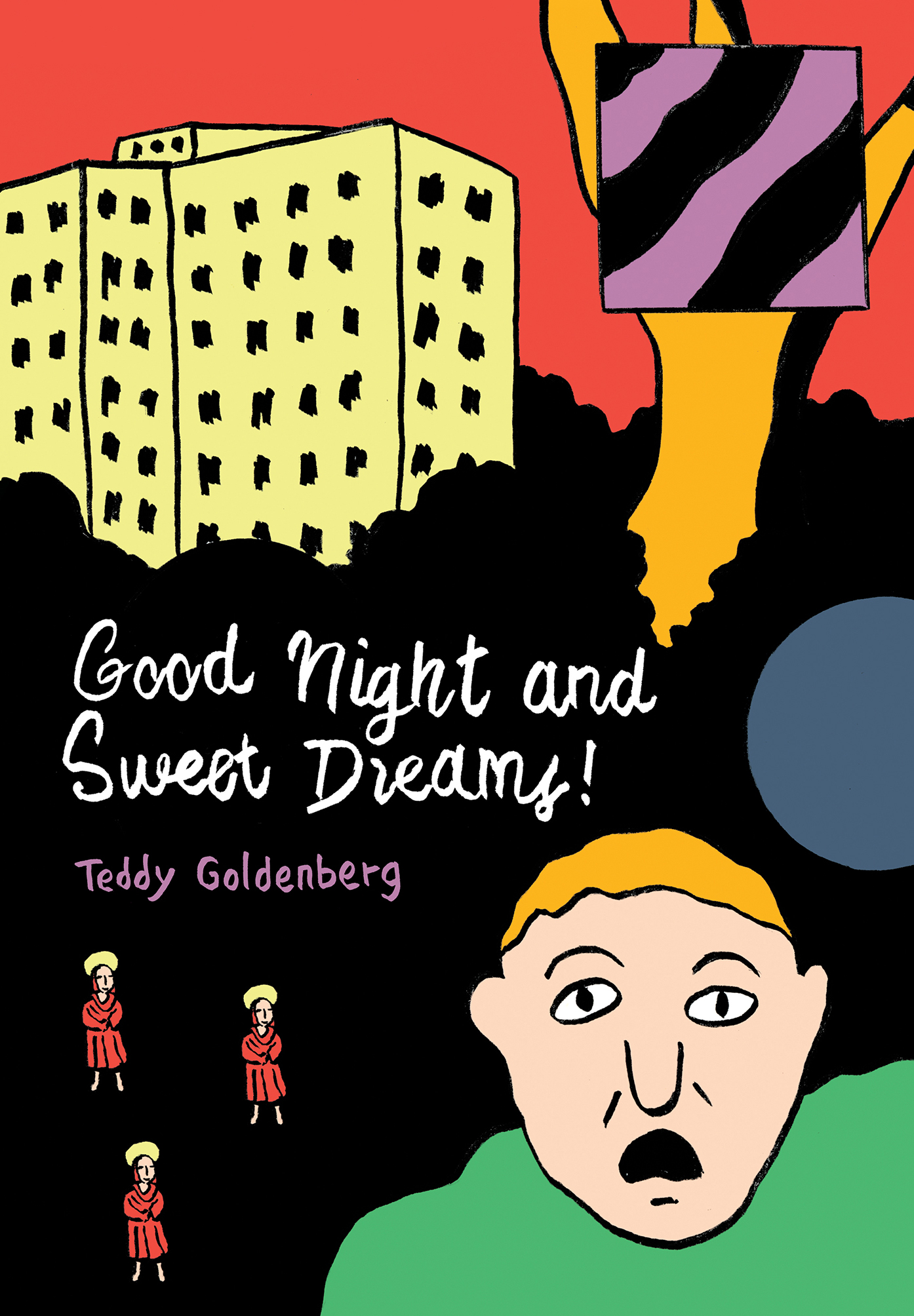 Good Night and Sweet Dreams!