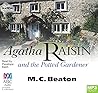 Agatha Raisin and the Potted Gardener