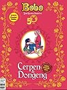 Majalah Bobo Edisi Koleksi Cerpen & Dongeng by Redaksi Majalah Bobo