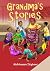 Grandma’s Stories by Mofoluwaso Ibigbami
