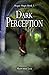 Dark Perception: Rogue Magic Book 2