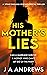 His Mother's Lies