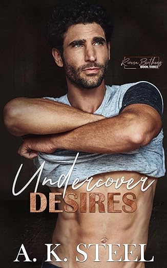 Undercover Desires (Rivera Brothers', #3)