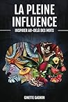 LA PLEINE INFLUEN...