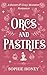 Orcs and Pastries: A Sweet ...