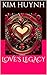 LOVE'S LEGACY
