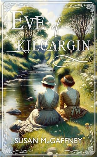 Eve of Kilcargin (The Kilcargin Series Book 1)