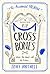 Cross Bones (The Accidental Medium, 3)