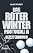 Das Roter Winter Protokoll ...