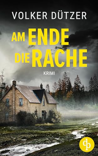 Am Ende die Rache (German Edition)