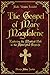 The Gospel of Mary Magdalen...