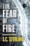 The Fear of Fire