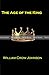 The Age of the King