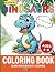 DINOSAUR COLORING BOOK: Lea...