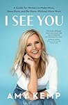 I See You: A Guid...
