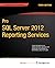 Pro SQL Server 2012 Reporting Services