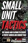 Small Unit Tactic...