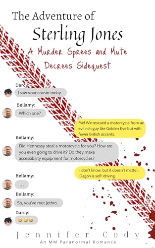 The Adventure of Sterling Jones: A Murder Sprees and Mute Decrees Sidequest (Kindle Edition)