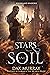 Stars and Soil