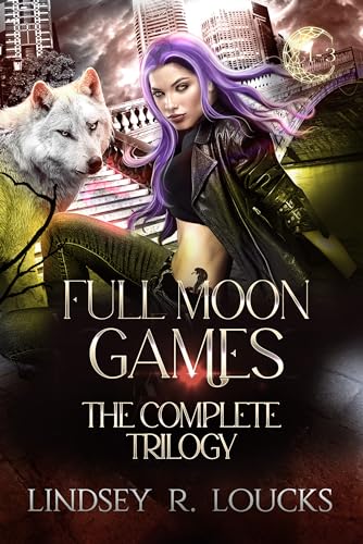 Full Moon Games: The Complete Trilogy (Kindle Edition)
