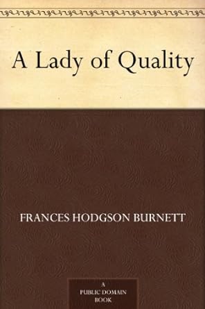 A Lady of Quality (Paperback)