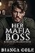 Her Mafia Boss (Romano Mafi...