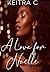 A Love for Noelle: (Love fo...