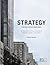 Strategy for Real Estate Companies: The Nine Essential Pillars of Success for Developers, Builders, and Investors