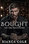 Bought by Bianca Cole
