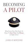 Becoming A Pilot:...