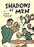 Shadows of Men