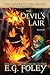 The Devil's Lair by E G Foley
