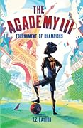The Academy III: Tournament of Champions