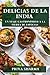 Delicias de la India: Un Vi...