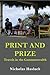 Print and Prize: Travels in...