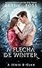 A flecha de Winter (X-Clan #2)