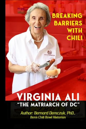 Breaking Barriers with Chili: Virginia Ali: The Matriarch of DC (Hardcover)