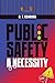 PUBLIC SAFETY A NECESSITY by O. T. Osawaru