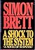 A Shock to the System