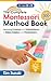 The Complete Montessori Met...