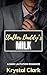 Stalker Daddy's Milk