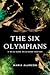 The Six Olympians 2 by Maria Alarcon The Six Olympians 2 by Maria Alarcon