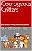 Courageous Critters: Short ...
