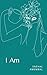 I am