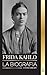 Frida Kahlo: La biografía d...