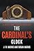 The Cardinal's Clock by J R Mathis