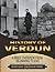 Battle of Verdun: A Brief O...